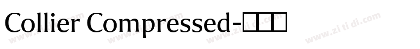 Collier Compressed字体转换